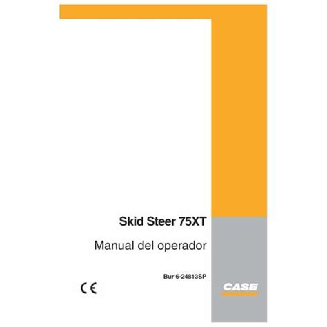 2001 case 75xt skid steer loader|case 75xt operators manual.